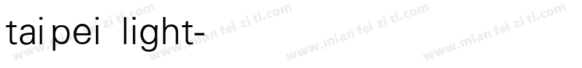 taipei light字体转换